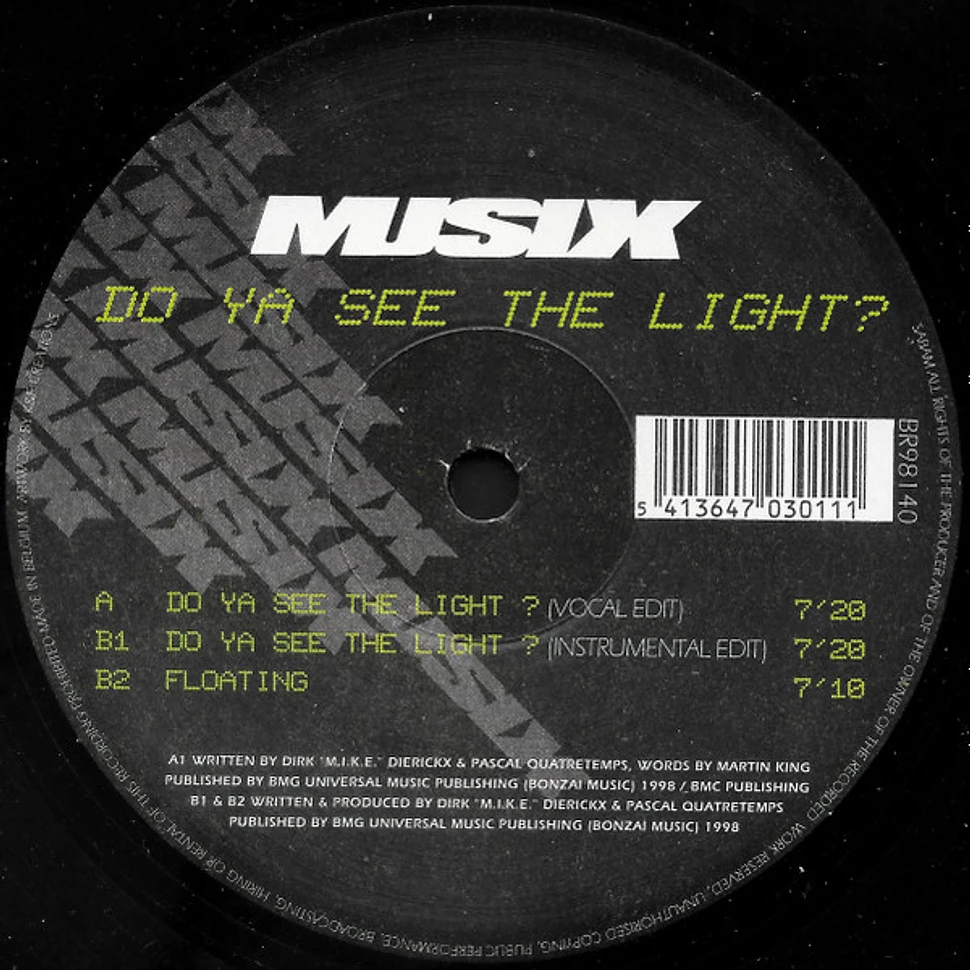 Musix - Do Ya See The Light