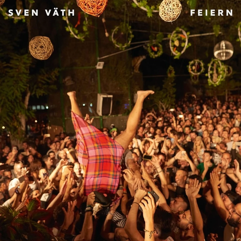 Sven Väth - Feiern