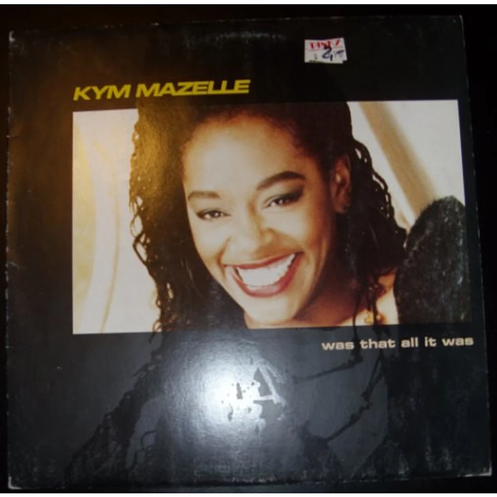 Kym Mazelle - Was That All It Was