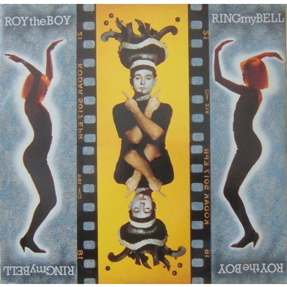 Roy The Boy - Ring My Bell