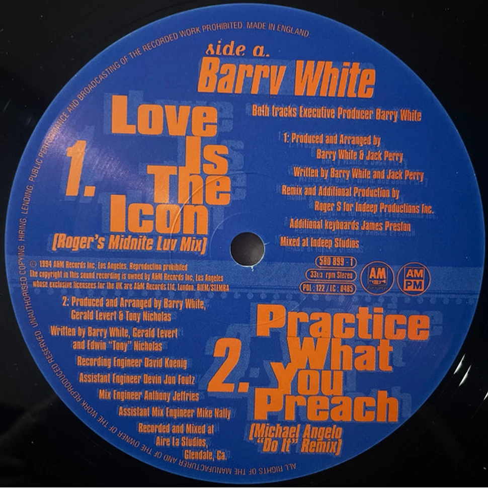 Barry White - Practice What You Preach (The R&B Mixes) / Love Is The Icon (Roger Sanchez Mixes)