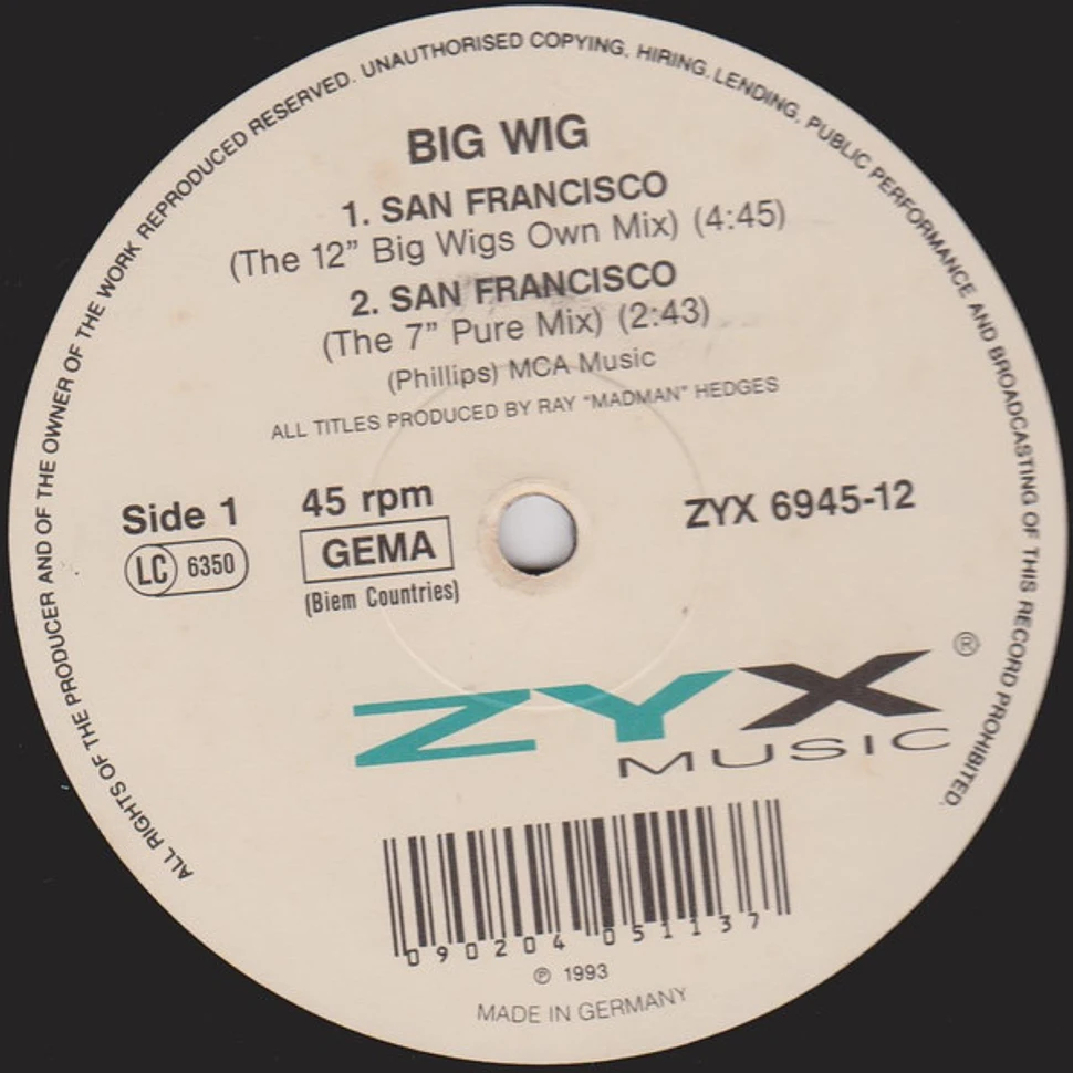 Big Wig - San Francisco