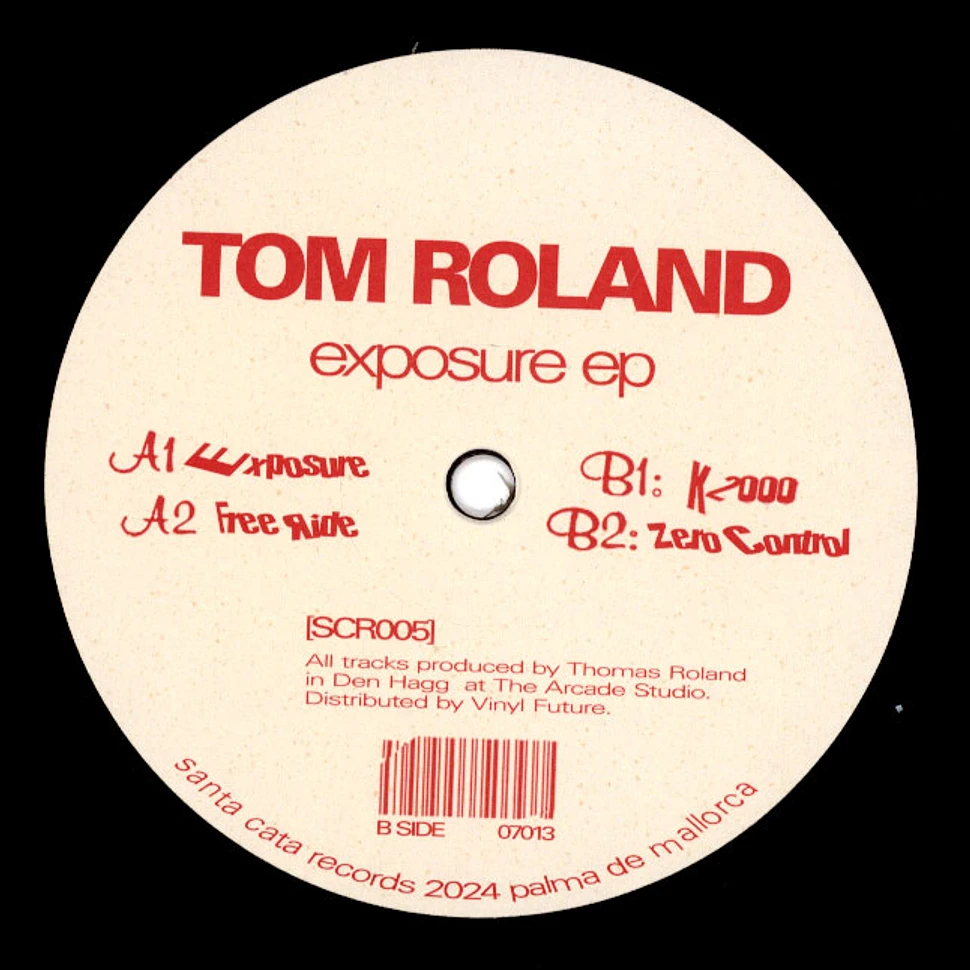 Tom Roland - Exposure EP