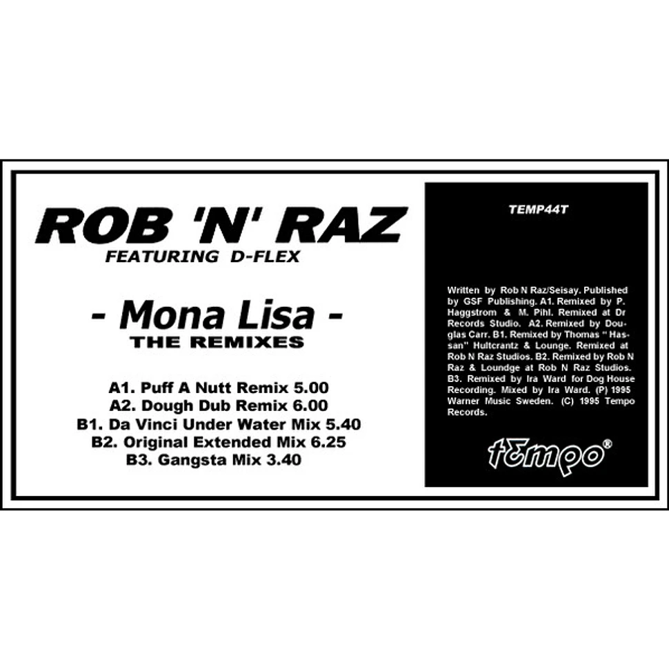 Rob 'N' Raz Featuring D-Flex - Mona Lisa (The Remixes)