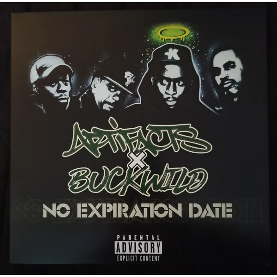 Artifacts X Buckwild - No Expiration Date