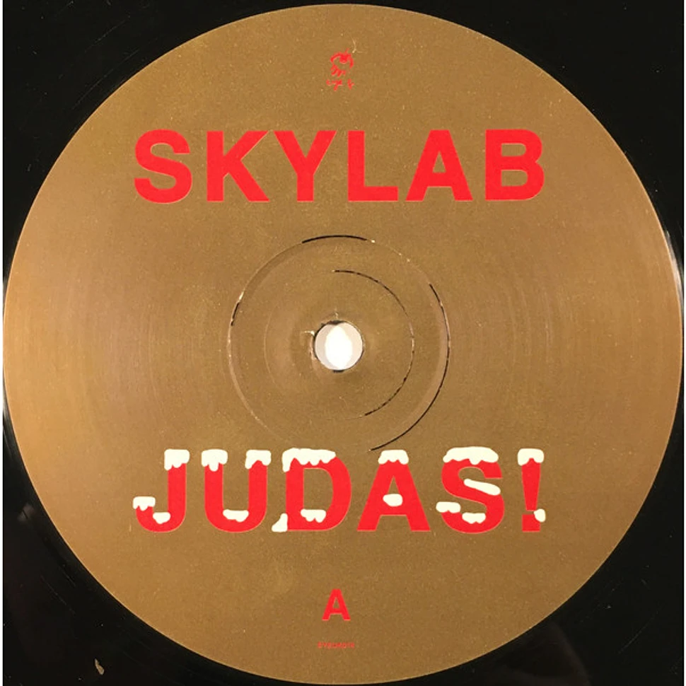 Skylab - Judas!