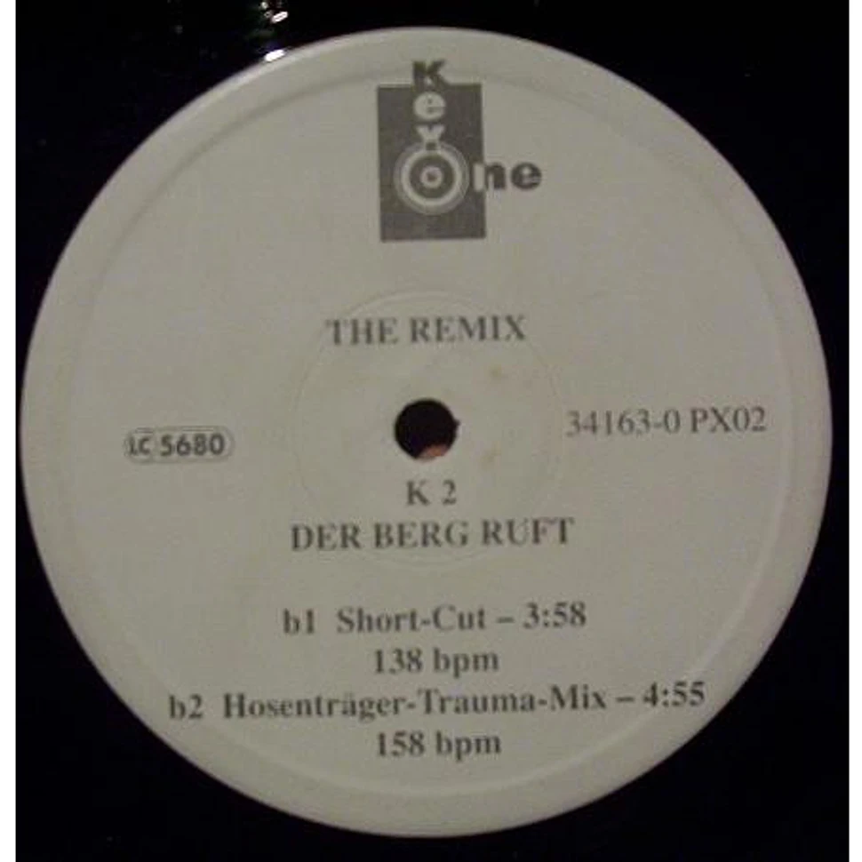 K2 - Der Berg Ruft (The Remix)