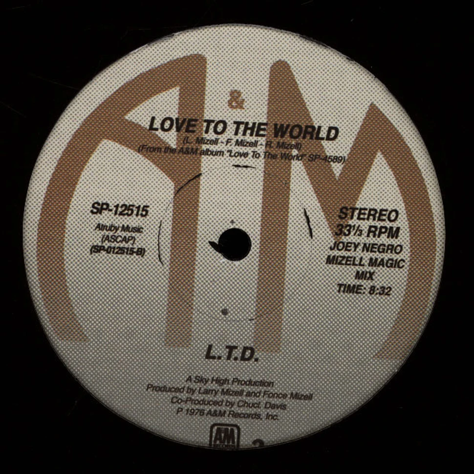 L.T.D. - Love To the World