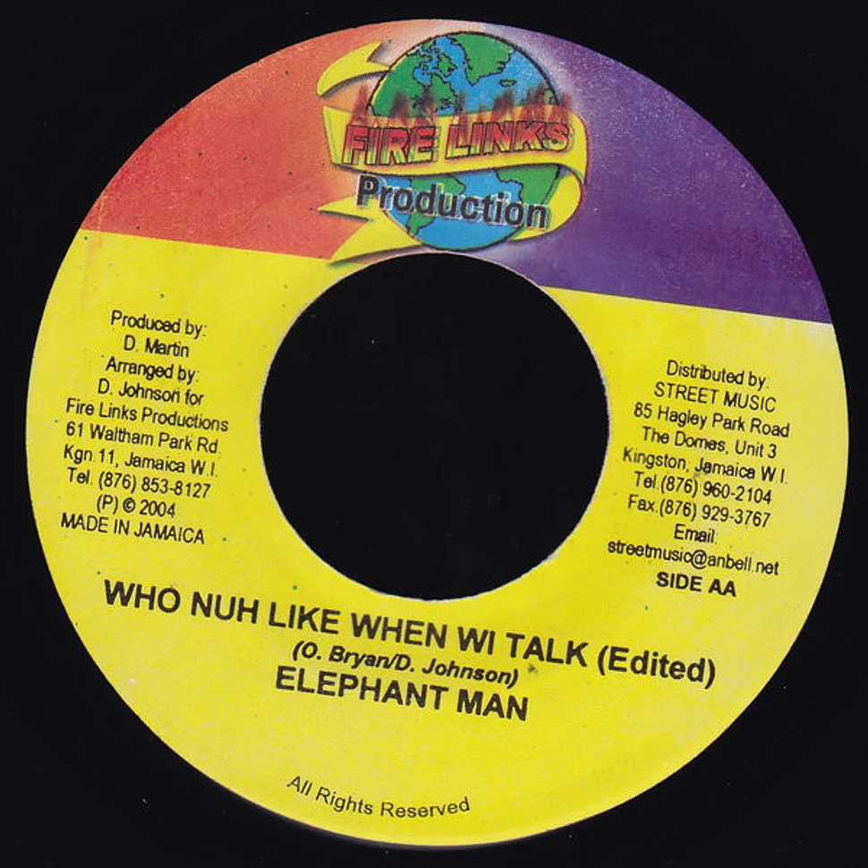 Elephant Man - Who Nuh Like When Wi Talk