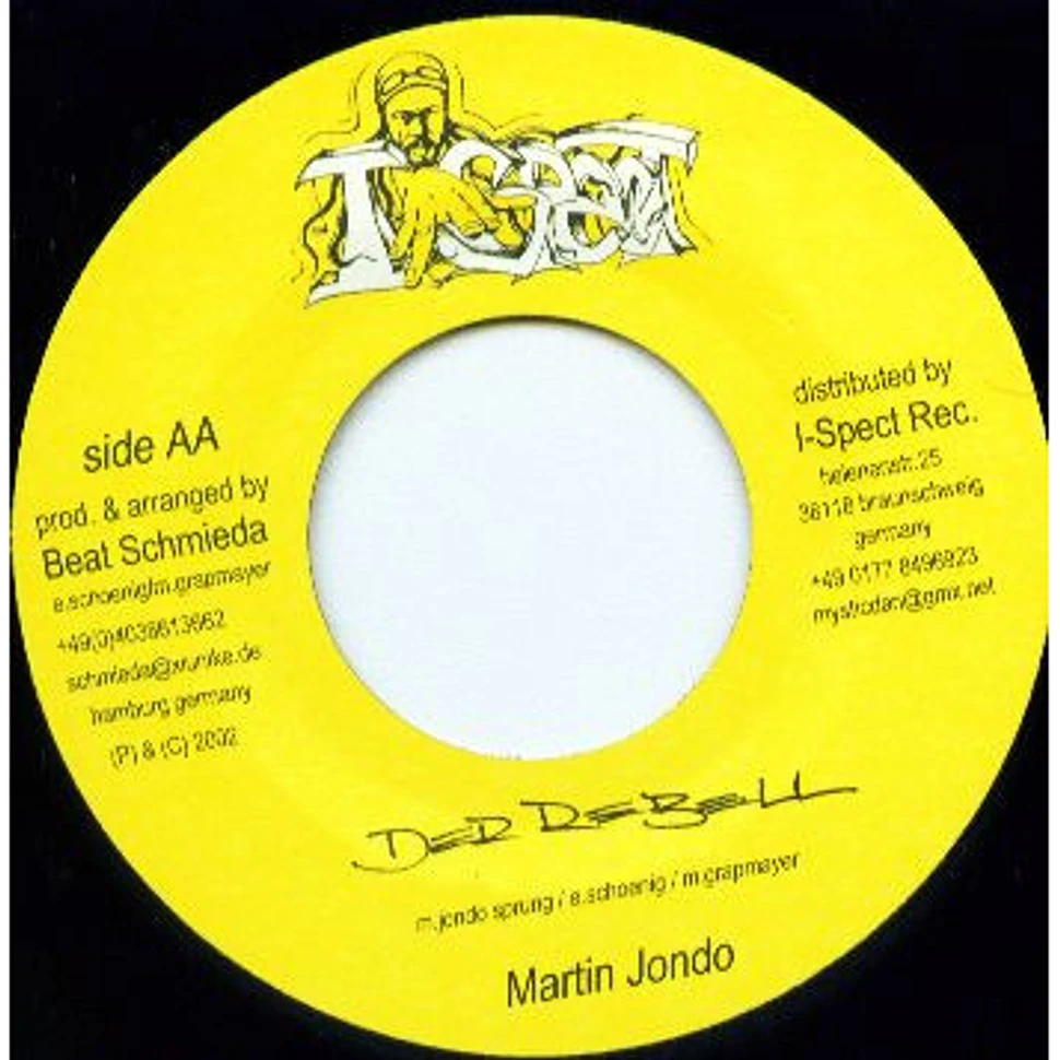 Dr. Ring-Ding / Martin Jondo - Who Are You Without Sin / Der Rebell