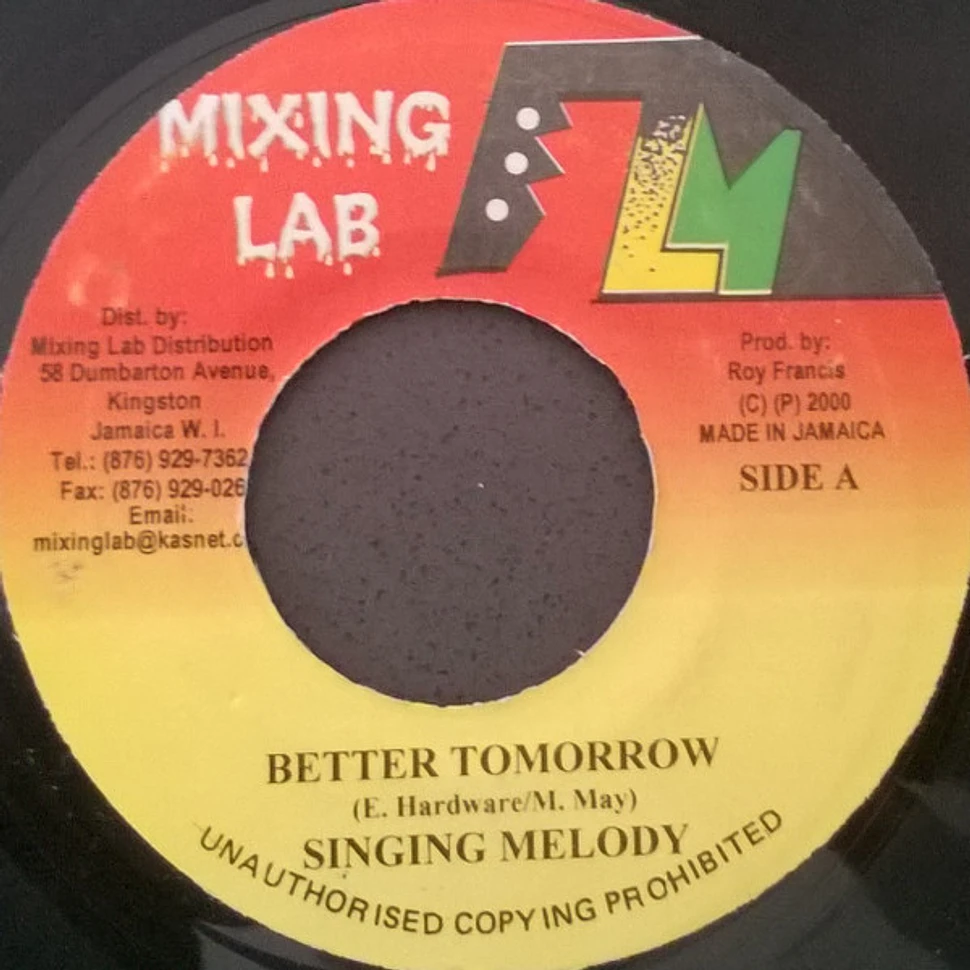 Singing Melody - Better Tomorrow