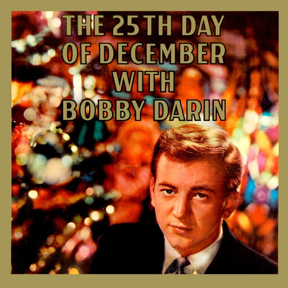 Bobby Darin - 25th Day Of December