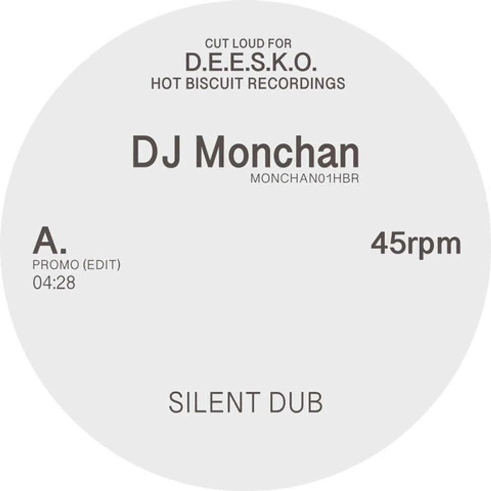 DJ Monchan - Silent Dub / Finally