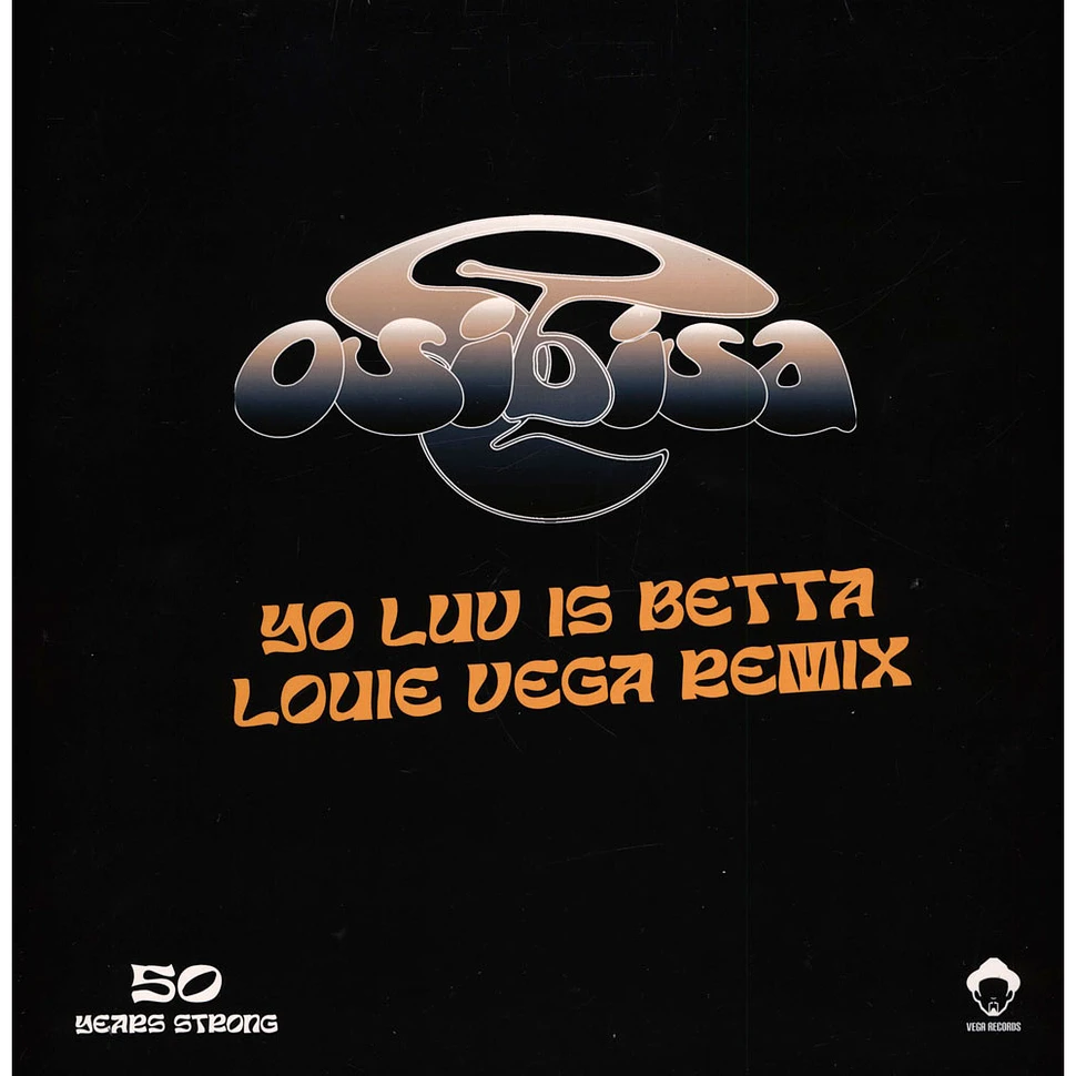 Osibisa - Yo Love Is Betta Louie Vega Remix