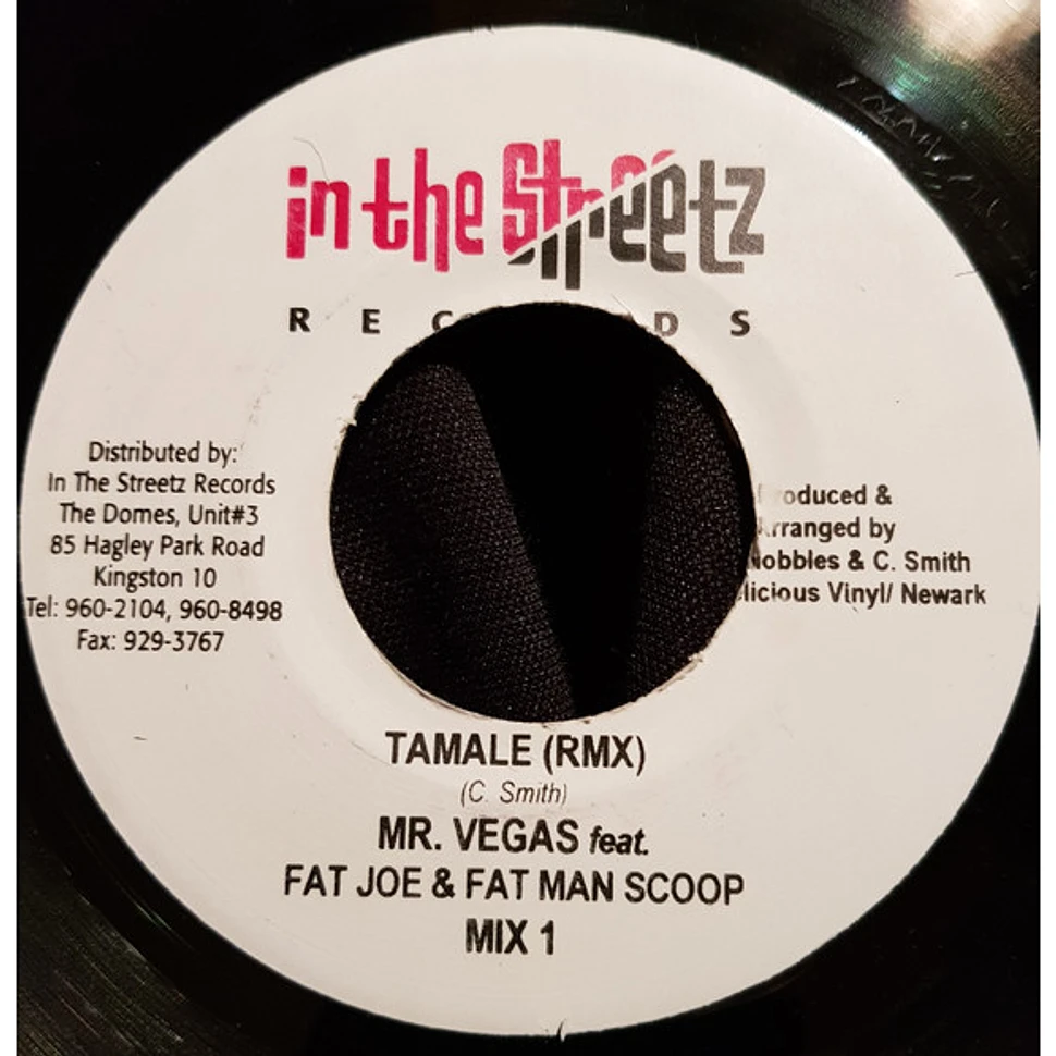 Mr. Vegas Featuring Fat Joe & Fatman Scoop - Tamale (Rmx)