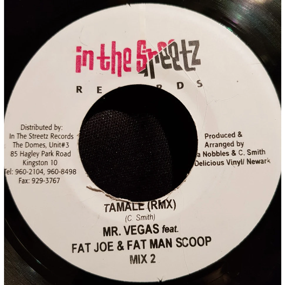 Mr. Vegas Featuring Fat Joe & Fatman Scoop - Tamale (Rmx)