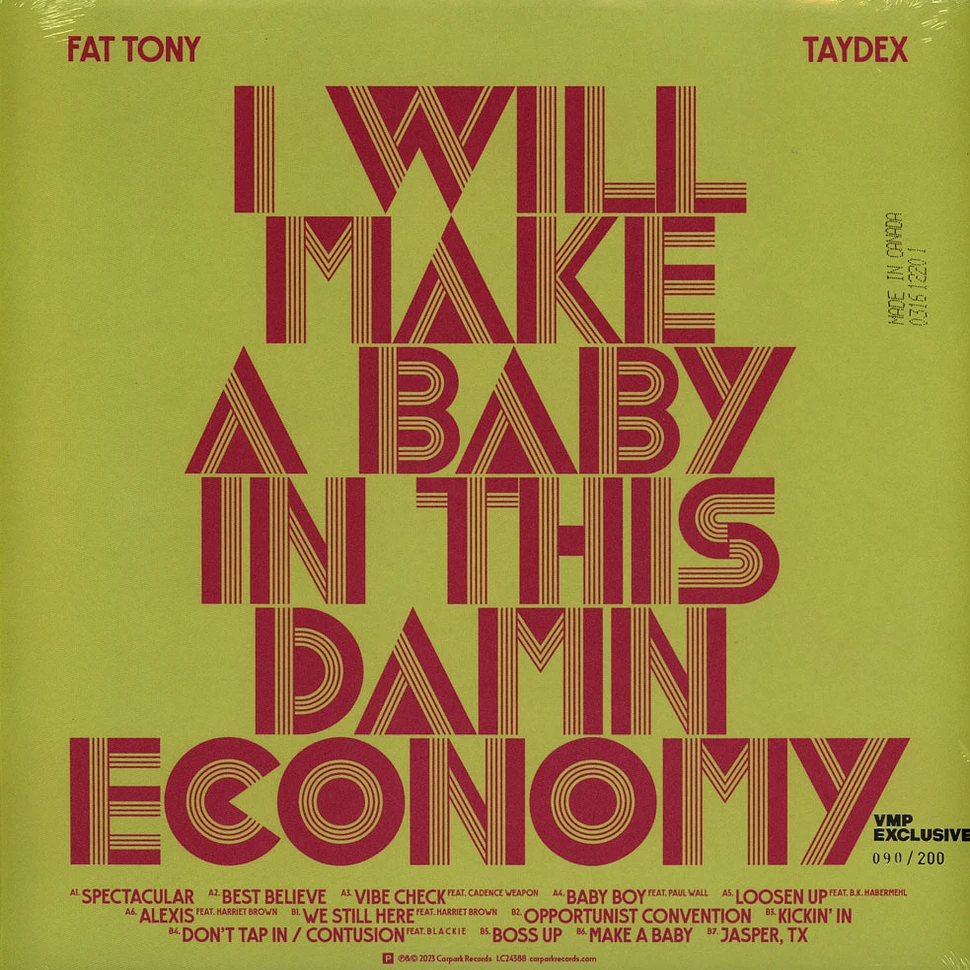 Fat Tony & Taydex - I Will Make A Baby In This Damn Economy Vinyl Me, Please Edition