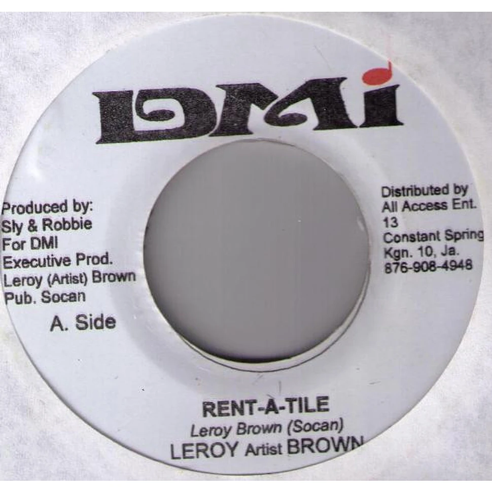 Leroy Brown / Glen Washington - Rent-A-Tile / The Way You Hold Me