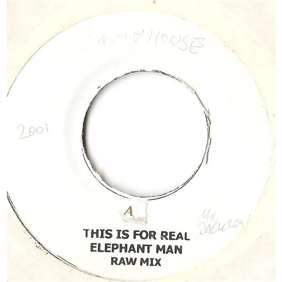 Elephant Man - This Is For Real