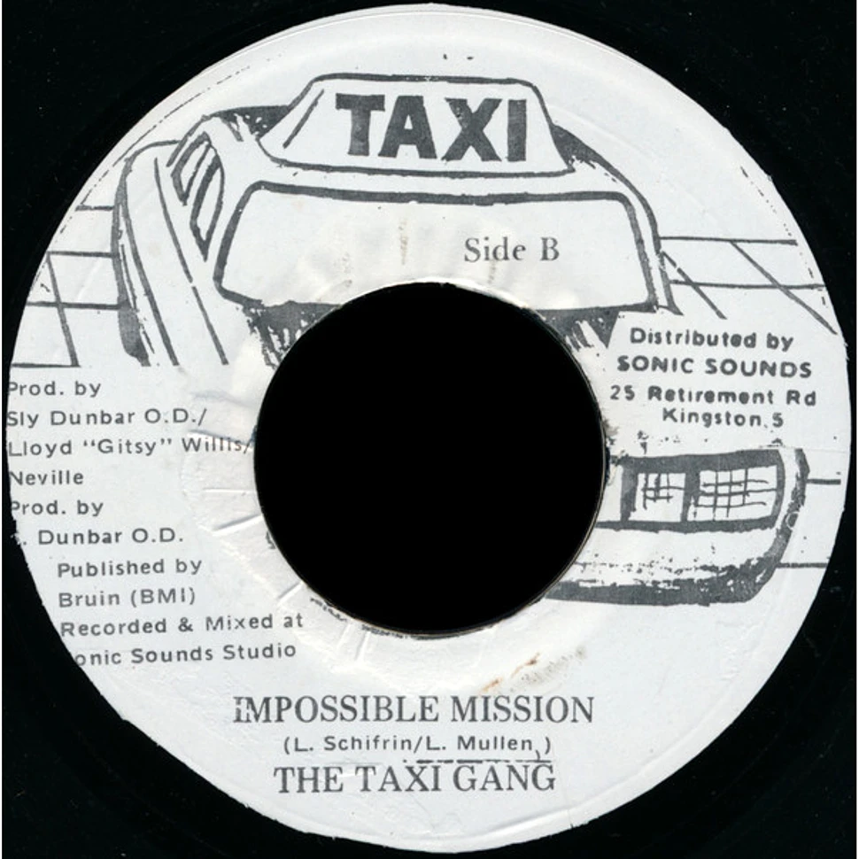 The Taxi Gang - Mission Impossible