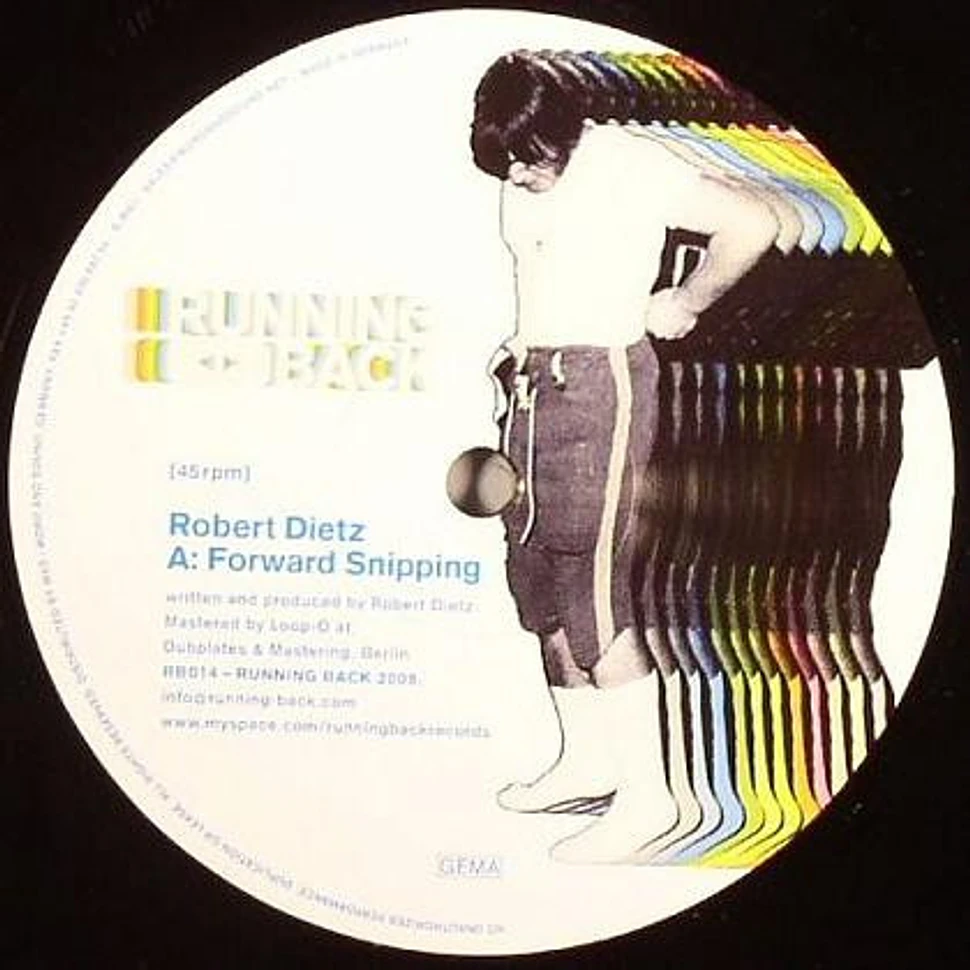 Robert Dietz - Forward Snipping