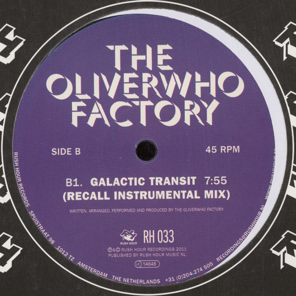 The Oliverwho Factory - Galactic Transit