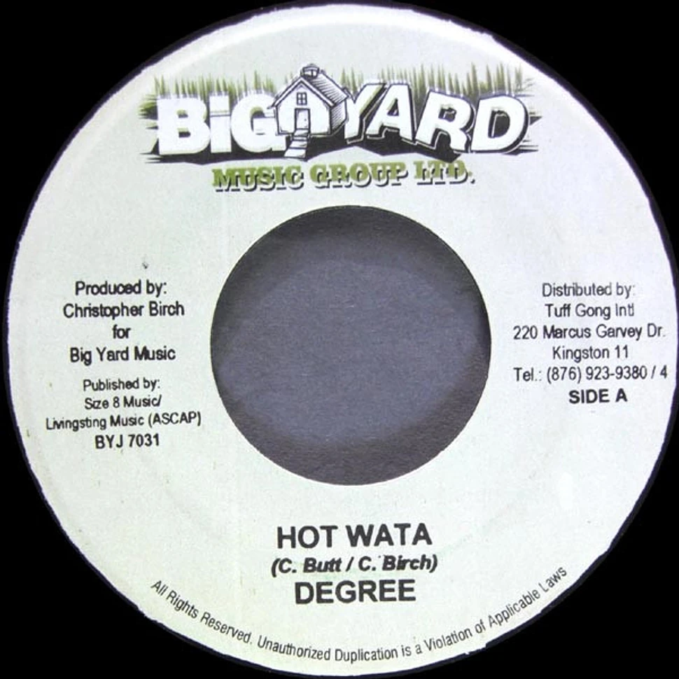 General Degree / Da'Ville - Hot Wata / Bounce U Right