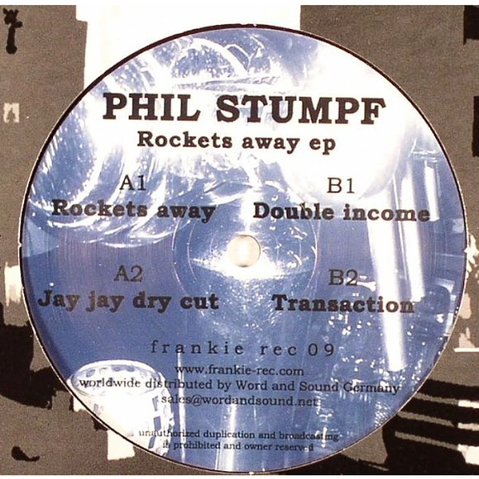 Phil Stumpf - Rockets Away EP