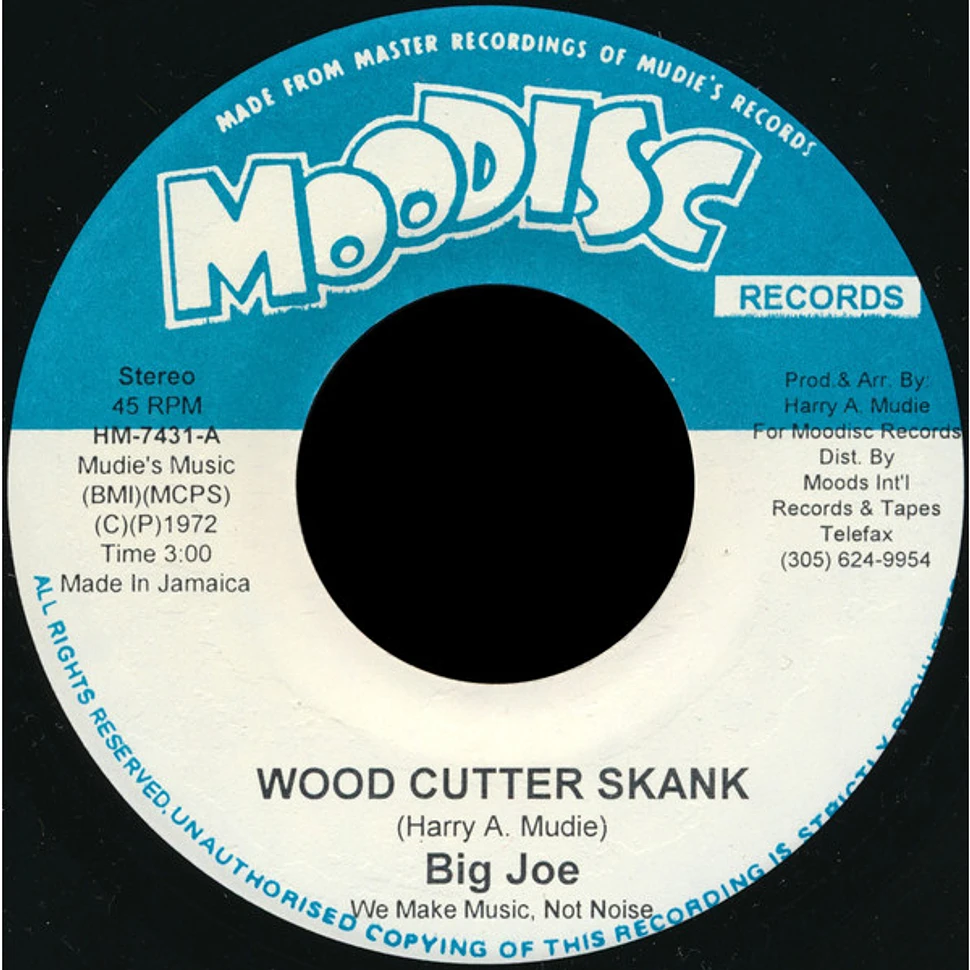 Big Joe - Wood Cutter Skank