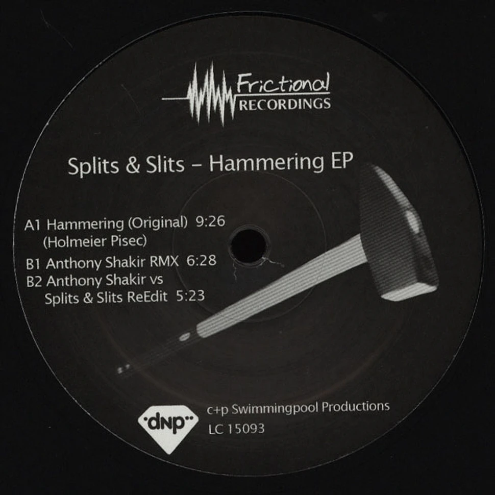 Spilts & Slits / Anthony Shakir - Hammering EP