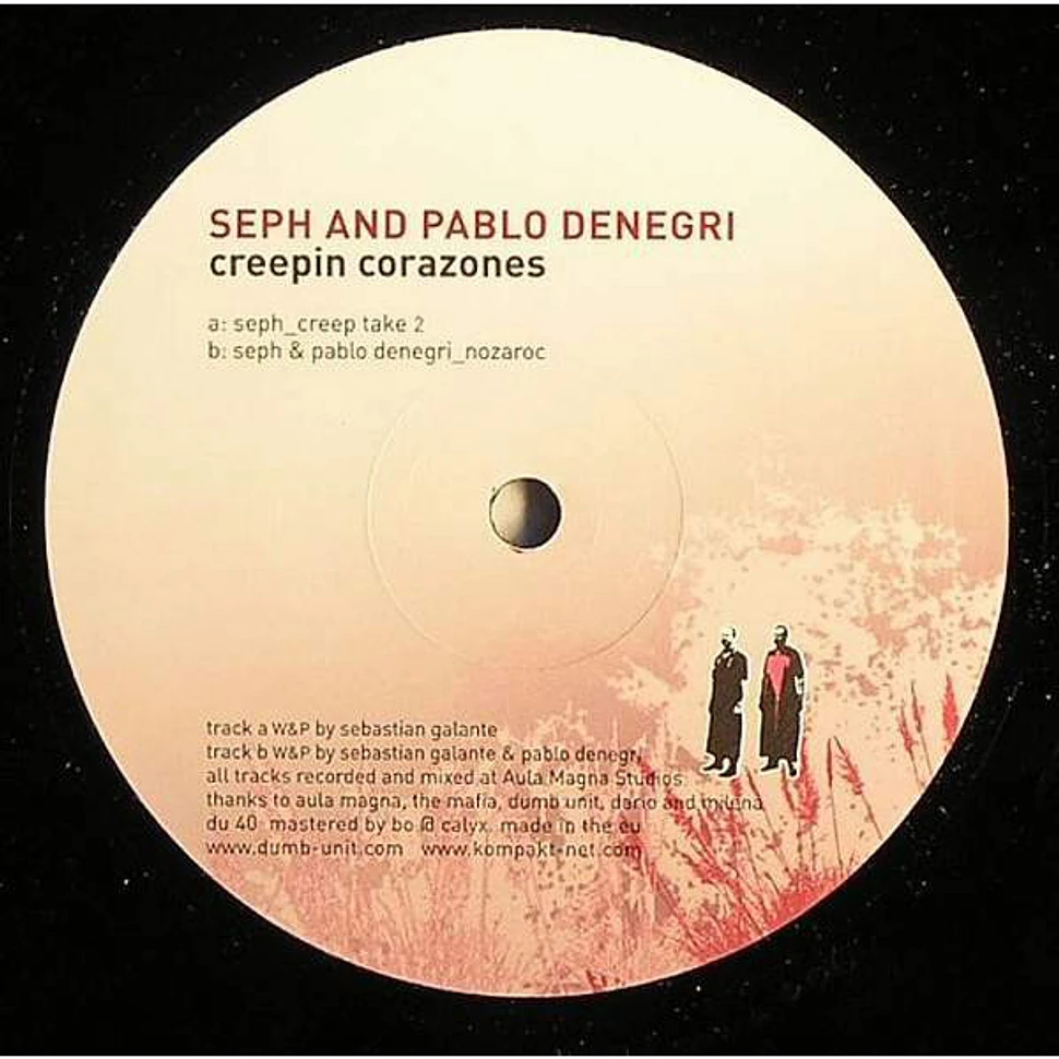 Seph And Pablo Denegri - Creepin Corazones