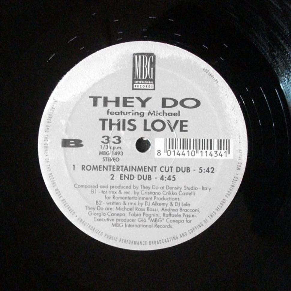 They Do Feat. Michael Ross Rossi - This Love