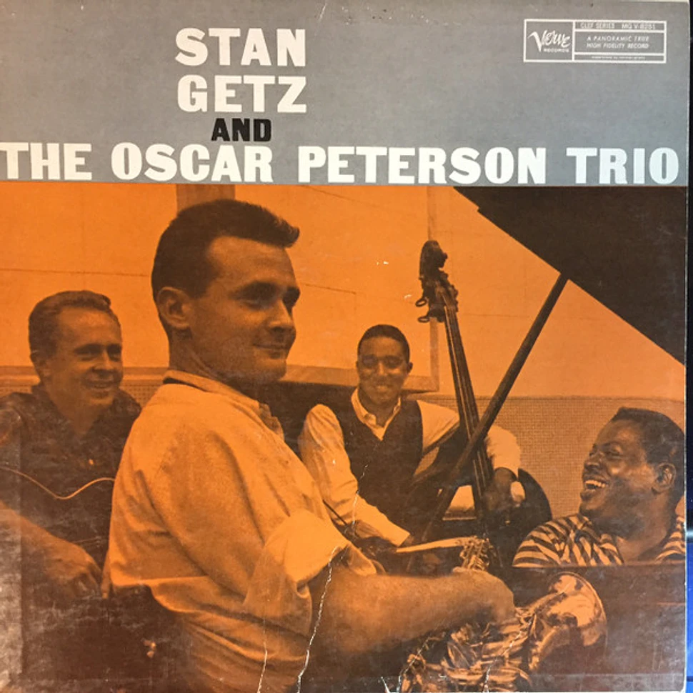 Stan Getz And The Oscar Peterson Trio - Stan Getz And The Oscar Peterson Trio