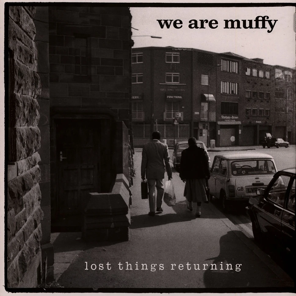 We Are Muffy - Lost Things Returning