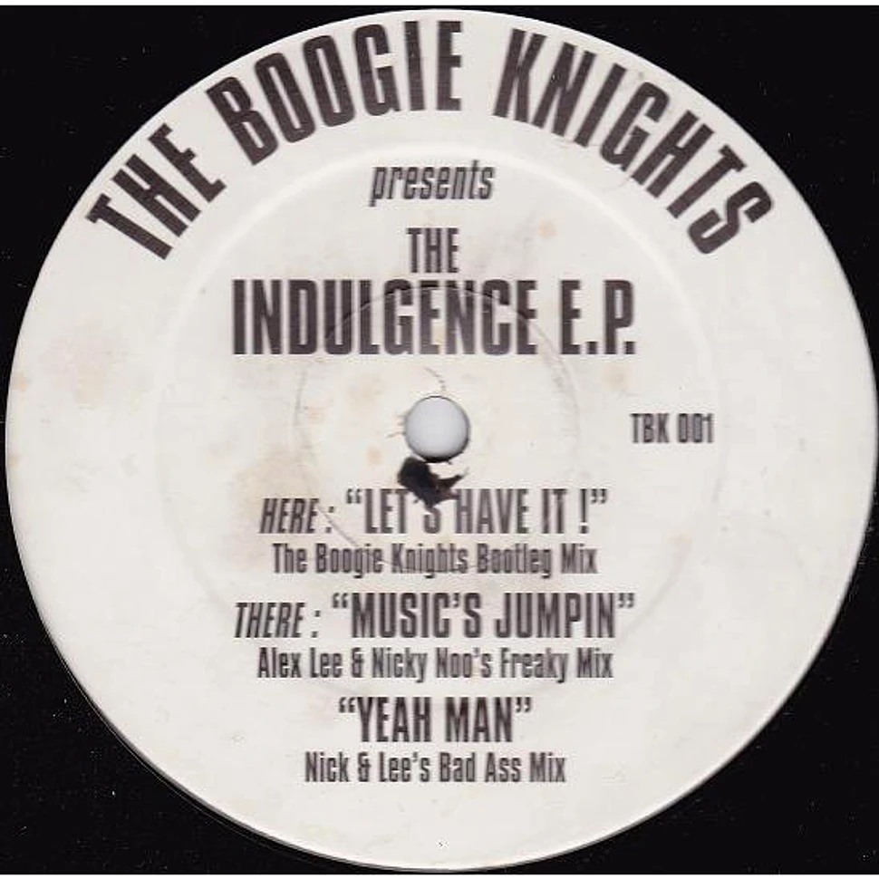 Boogie Knights - Presents The Indulgence E.P.