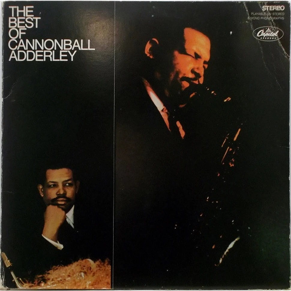 The Cannonball Adderley Quintet - The Best Of Cannonball Adderley