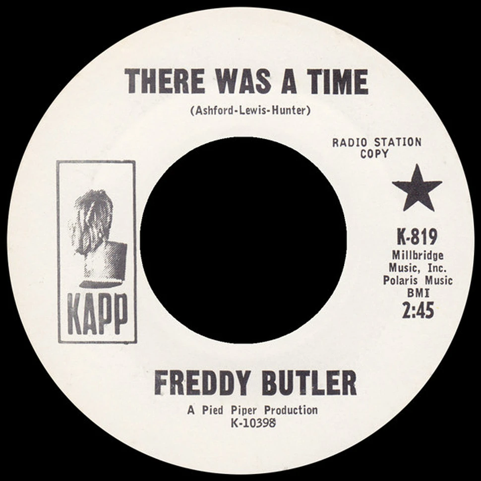 Freddy Butler - There Was A Time