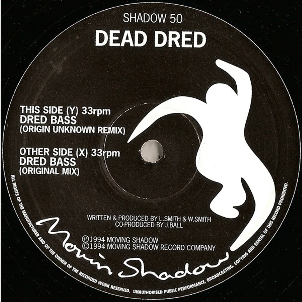 Dead Dred - Dred Bass