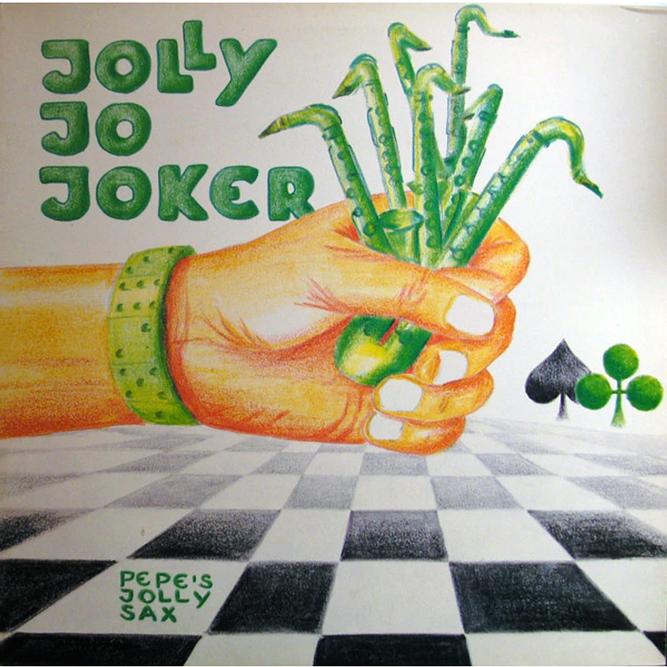 Pepe's Jolly Sax - Jolly Jo Joker