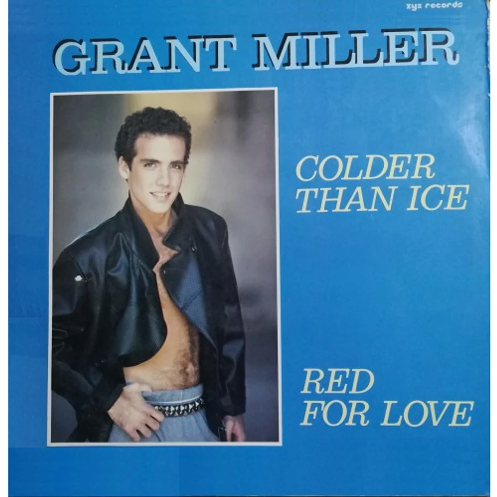 Grant Miller - Colder Than Ice / Red For Love