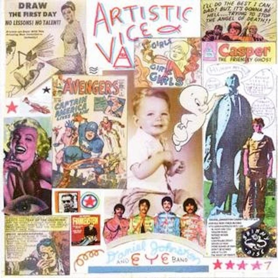 Daniel Johnston - Artistic Vice