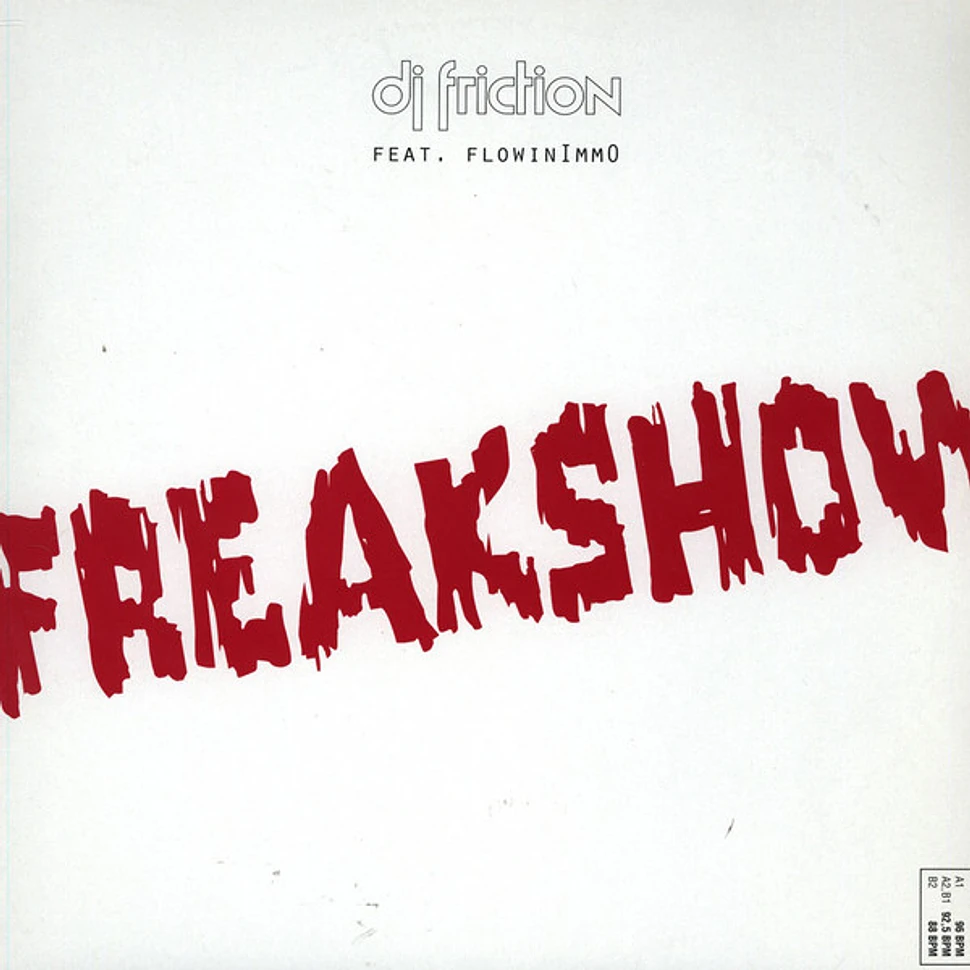 DJ Friction Feat. Flowin' Immo - Freakshow