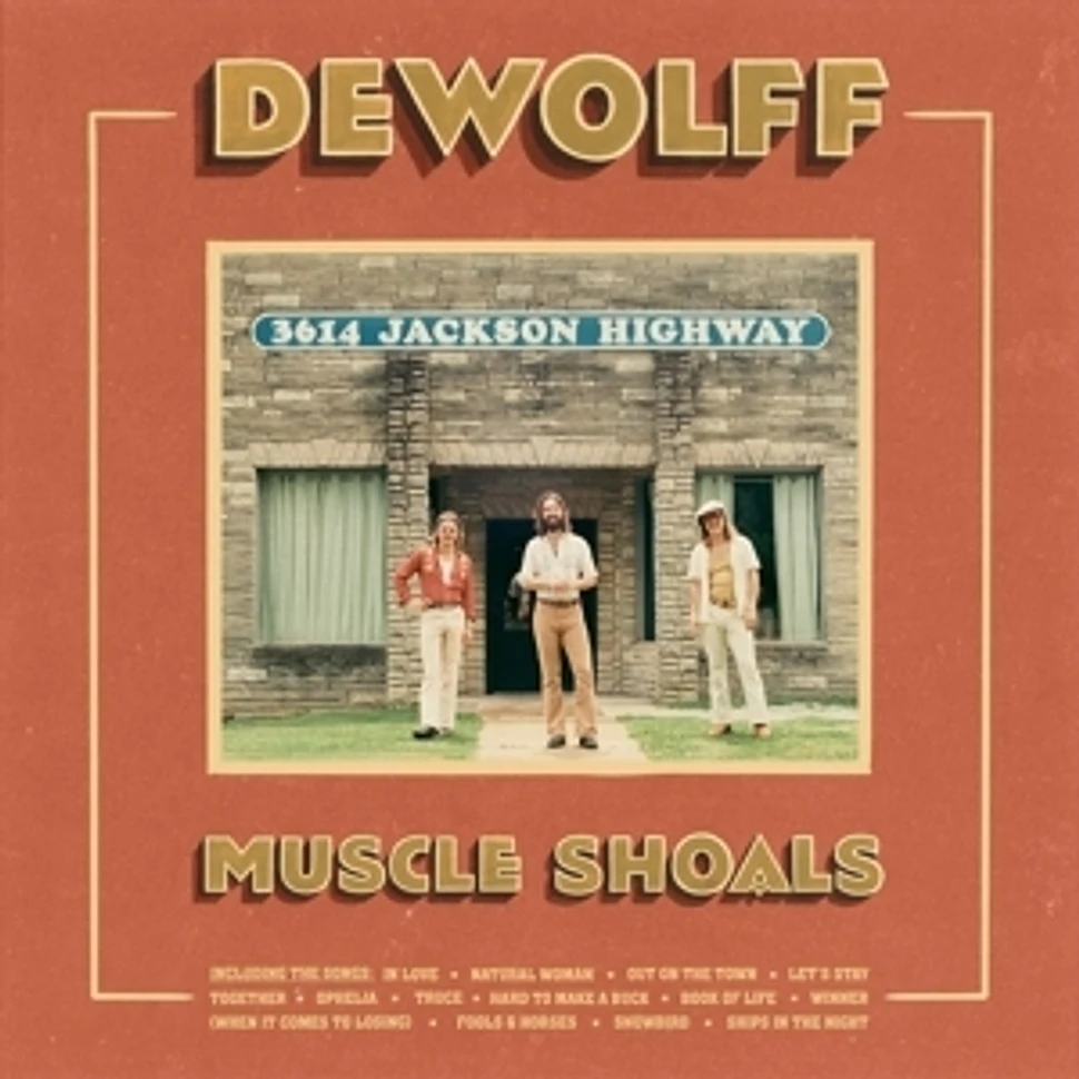 Dewolff - Muscle Shoals