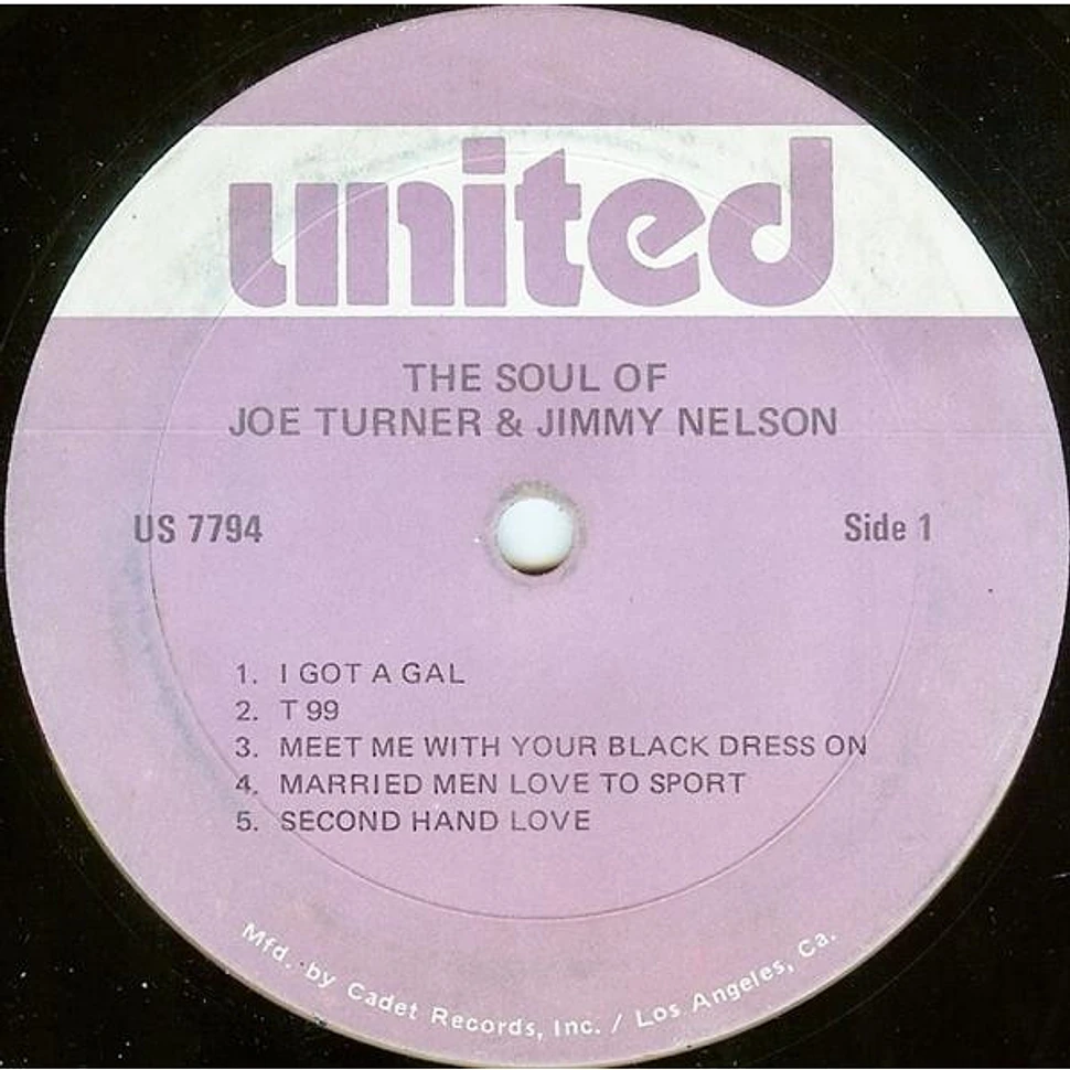 Big Joe Turner And Jimmy Nelson - The Soul Of Joe Turner & Jimmy Nelson