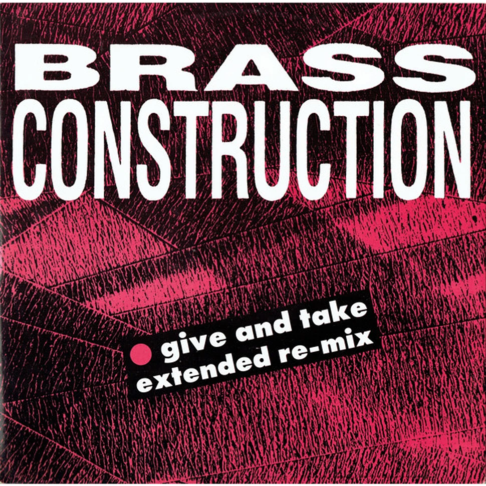 Brass Construction - Give And Take (Extended Re-Mix)