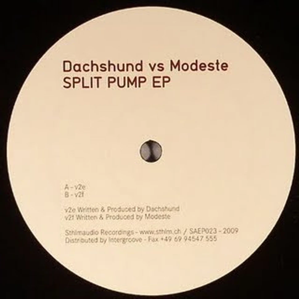 Dachshund Vs Modeste - Split Pump EP