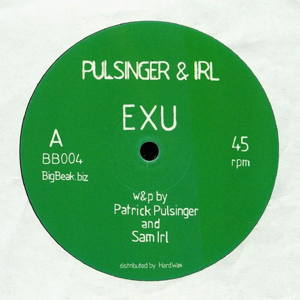 Pulsinger & Irl - Exu EP