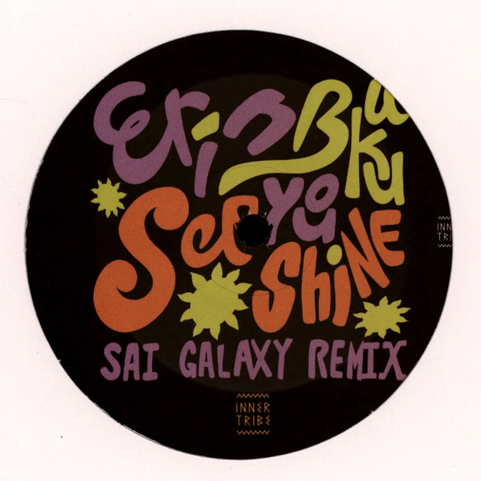 Erin Buku - See You Shine Remixes