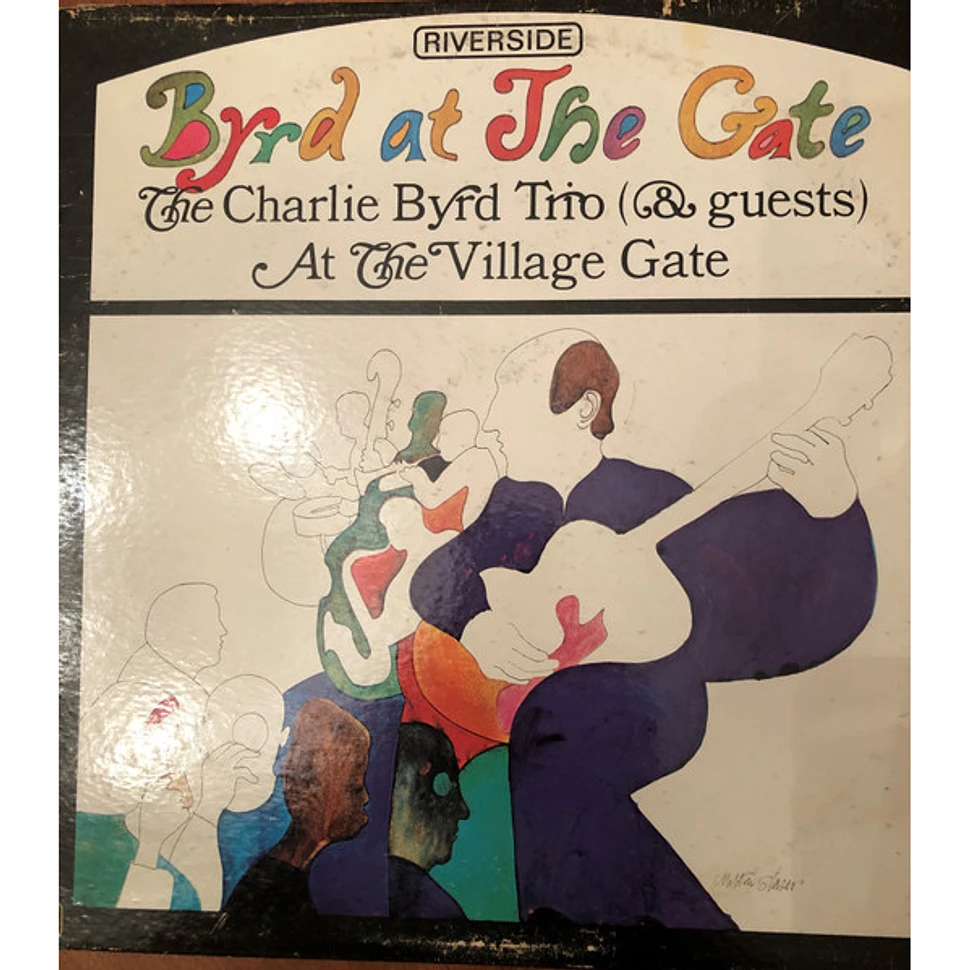 Charlie Byrd Trio - Byrd At The Gate