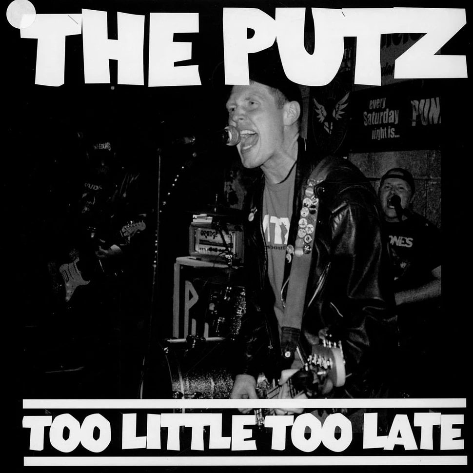 Pütz - Too Little Too Late